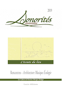 Sonorités nouvelles. L'écoute du lieu